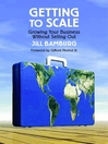 Getting to Scale (eBook): Growing Your Business Without Selling Out